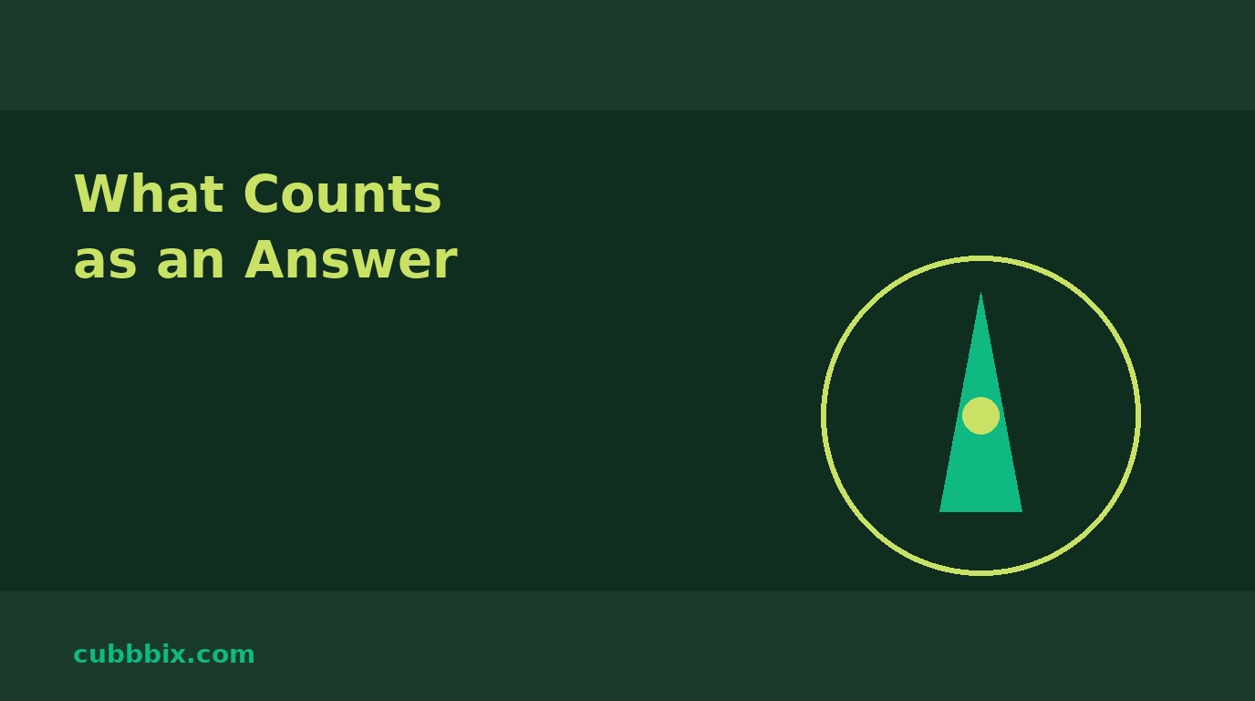 Dark green graphic with a compass arrow and the words What Counts as an Answer